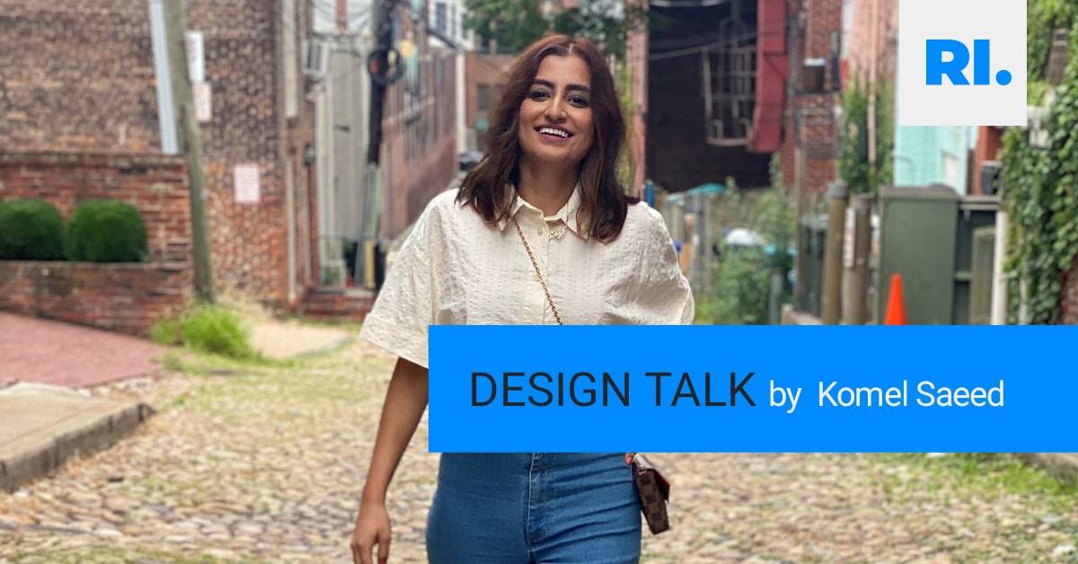 Design Talk with Design Director Komel Saeed